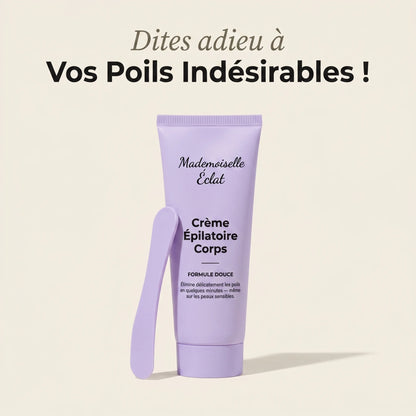 Crème Épilatoire Corps - Jambes, Aisselles & Bikini Épilés Sans Douleur en Quelques Minutes